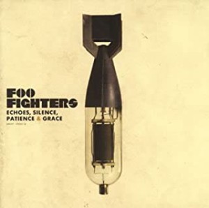 Foo Fighters エコーズ サイレンス ペイシェンス・アンド・グレイス  中古CD レンタル落ち