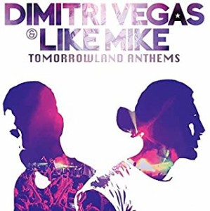 【ご奉仕価格】ケース無:: Dimitri Vegas & Like Mike Tomorrowland Anthems The Best of Dimitri Vegas & Like Mike  中古CD レンタル落