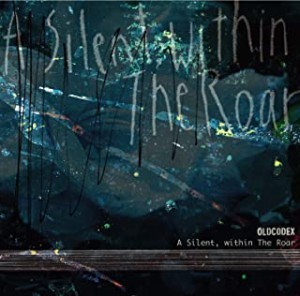 OLDCODEX A Silent  within The Roar 通常盤  中古CD レンタル落ち