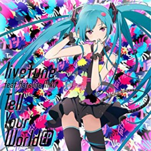 【ご奉仕価格】ケース無:: livetune Tell Your World EP 通常盤  中古CD レンタル落ち