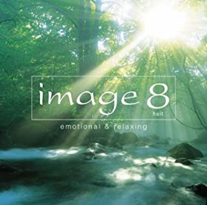 【ご奉仕価格】ケース無:: ホワイトオーケストラ image 8 emotional&relaxing イマージュ 8 huit エモーショナル&リラクシング  中古CD 