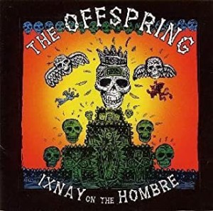 【ご奉仕価格】ケース無:: The Offspring イクスネイ・オン・ジ・オンブレ  中古CD レンタル落ち