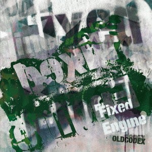 ケース無:: OLDCODEX Fixed Engine GREEN LABEL 通常盤  中古CD レンタル落ち