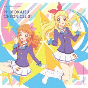 STAR☆ANIS スマホアプリ アイカツ!フォトonステージ!! ベストアルバム PHOTOKATSU CHRONICLE 01  中古CD レンタル落ち