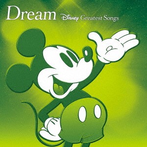ケース無:: Dream Disney Greatest Songs ドリーム ディズニー グレイテスト ソングス アニメーション版  中古CD レンタル落ち