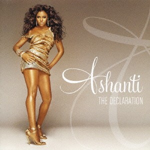 Ashanti デクラレイション 期間限定特別価格盤  中古CD レンタル落ち