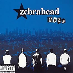 Zebrahead MFZB Mother Fuckin’ Zebrahead Bitch  中古CD レンタル落ち