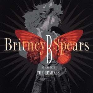 Britney Spears B・イン・ザ・ミックス ベスト・リミックス  中古CD レンタル落ち