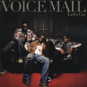 Voice Mail レッツ ゴー Let’s Go 中古CD レンタル落ち