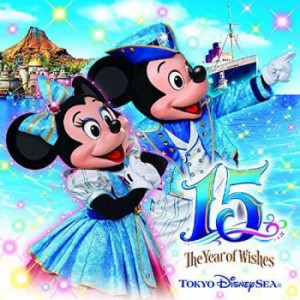 東京ディズニーシー 15周年 ザ・イヤー・オブ・ウィッシュ ミュージック・アルバム  中古CD レンタル落ち