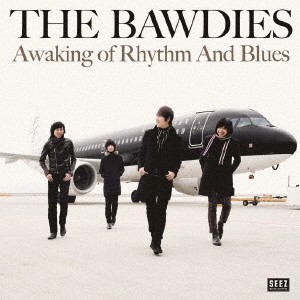 THE BAWDIES Awaking of Rhythm And Blues  中古CD レンタル落ち