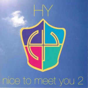 ケース無:: HY nice to meet you 2  中古CD レンタル落ち