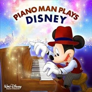 【ご奉仕価格】ケース無:: PIANO MAN PLAYS DISNEY ピアノマン プレイズ ディズニー  中古CD レンタル落ち