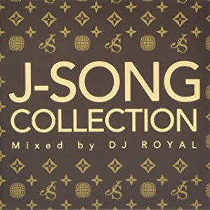 DJ ROYAL J-SONG COLLECTION Mixed by DJ ROYAL  中古CD レンタル落ち