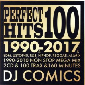 ケース無:: DJ COMICS PERFECT HITS 100 1990s〜2010s 2CD 中古CD レンタル落ち