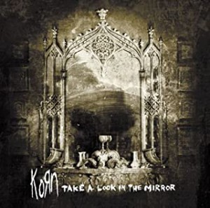 KORN テイク・ア・ルック・イン・ザ・ミラー 通常盤  中古CD レンタル落ち