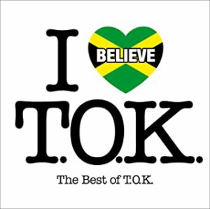 T.O.K. アイ・ビリーヴ ベスト・オブ・T.O.K.  中古CD レンタル落ち