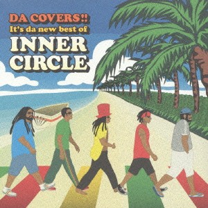 Inner Circle ダ・カヴァーズ イッツ・ダ・ニュー・ベスト  中古CD レンタル落ち