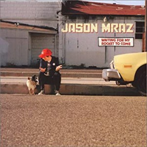 Jason Mraz ウェイティング・フォー・マイ・ロケット・トゥ・カム 通常価格盤  中古CD レンタル落ち