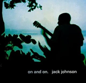 Jack Johnson オン・アンド・オン 初回限定特別価格盤  中古CD レンタル落ち