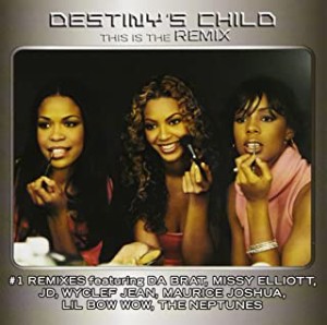 Destiny’s Child THIS IS THE REMIX  中古CD レンタル落ち