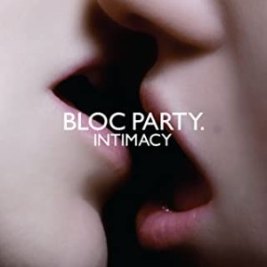 Bloc Party Intimacy 輸入盤  中古CD レンタル落ち