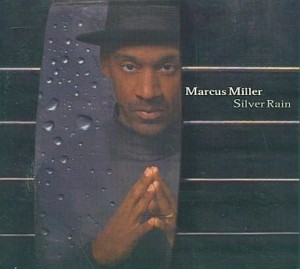 Marcus Miller Silver Rain シルヴァー・レイン  中古CD レンタル落ち