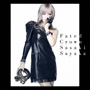 佐咲紗花 Fated Crown 通常盤  中古CD レンタル落ち