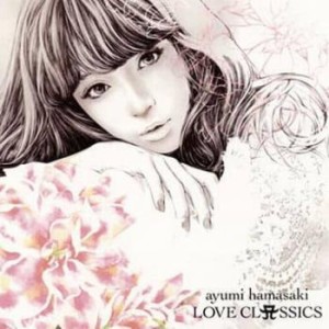 浜崎あゆみ LOVE CLASSICS  中古CD レンタル落ち