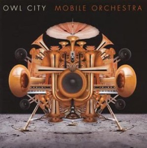 Owl City モバイル・オーケストラ  中古CD レンタル落ち