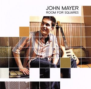 【ご奉仕価格】ケース無:: John Mayer Room For Squares 輸入盤  中古CD レンタル落ち