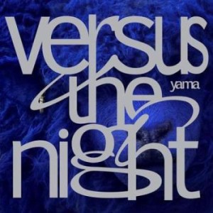 ケース無:: yama Versus the night 通常盤  中古CD レンタル落ち