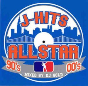 ケース無:: DJ GOLD J-HITS ALLSTAR 90’s 00’s Mixed by DJ GOLD 2CD  中古CD レンタル落ち