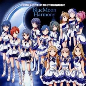 ケース無:: サジタリアス THE IDOLM@STER LIVE THE@TER FORWARD 02 BlueMoon Harmony  中古CD レンタル落ち