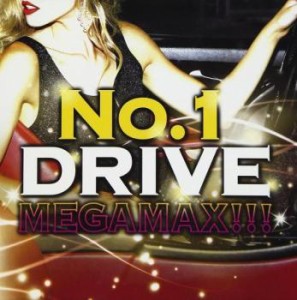 オムニバス NO.1 DRIVE MEGA MAX!!!  中古CD レンタル落ち