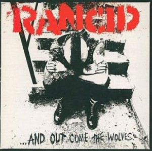 Rancid アンド・アウト・カム・ザ・ウルブズ 輸入盤  中古CD レンタル落ち