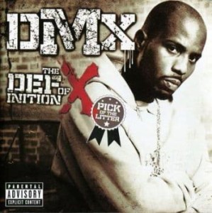 DMX The Definition Of X: Pick Up Of The Litter 輸入盤  中古CD レンタル落ち