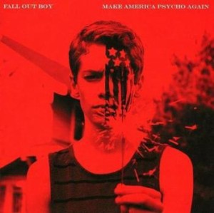 Fall Out Boy メイク・アメリカ・サイコ・アゲイン  中古CD レンタル落ち