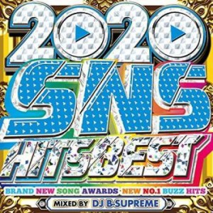 DJ B-SUPREME 2020 SNS HITS BEST  中古CD レンタル落ち