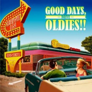 【ご奉仕価格】ケース無:: オムニバス GOOD DAYS、 OLDIES!! DRIVE  中古CD レンタル落ち