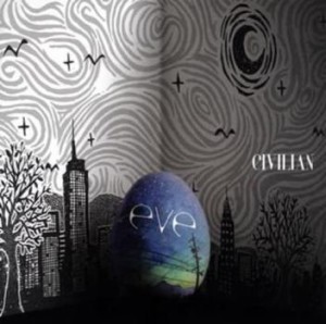 【ご奉仕価格】ケース無:: CIVILIAN eve 通常盤  中古CD レンタル落ち