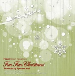 ケース無:: Francfranc presents Fun Fun Christmas  中古CD レンタル落ち