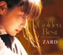 ＺＡＲＤ／Ｇｏｌｄｅｎ　Ｂｅｓｔ〜１５ｔｈ　Ａｎｎｉｖｅｒｓａｒｙ〜