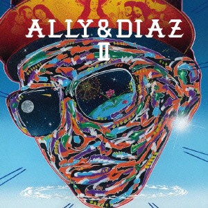 ＡＬＬＹ＆ＤＩＡＺ／ＡＬＬＹ＆ＤＩＡＺ　ＩＩ