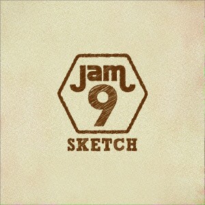 Ｊａｍ９／ＳＫＥＴＣＨ