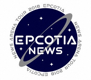 ＮＥＷＳ／ＮＥＷＳ　ＡＲＥＮＡ　ＴＯＵＲ　２０１８　ＥＰＣＯＴＩＡ（初回盤）（Ｂｌｕ−ｒａｙ　Ｄｉｓｃ）