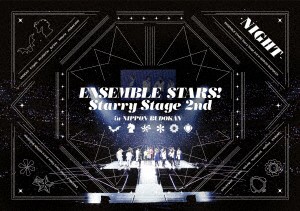 あんさんぶるスターズ！Ｓｔａｒｒｙ　Ｓｔａｇｅ　２ｎｄ　〜ｉｎ　日本武道館〜ＮＩＧＨＴ盤