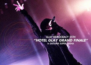 ＧＬＡＹ／ＧＬＡＹ　ＤＥＭＯＣＲＡＣＹ　２５ＴＨ“ＨＯＴＥＬ　ＧＬＡＹ　ＧＲＡＮＤ　ＦＩＮＡＬＥ”ｉｎ　ＳＡＩＴＡＭＡ　ＳＵＰＥ