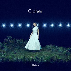 ｆｈａｎａ／ｆｈａｎａ　４ｔｈアルバム「Ｃｉｐｈｅｒ」（通常盤）