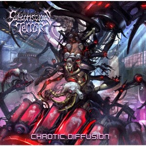 ＳＵＢＣＯＮＳＣＩＯＵＳ　ＴＥＲＲＯＲ／ＣＨＡＯＴＩＣ　ＤＩＦＦＵＳＩＯＮ（通常盤）